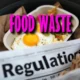 Food Waste Regulations Article Thumbnail